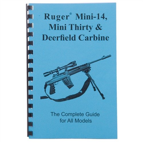 Guida pratica per il RUGER® MINI-14®, MINI-30® e Deerfield Carbine, con istruzioni dettagliate, schemi di parti e trucchi per un assemblaggio corretto.