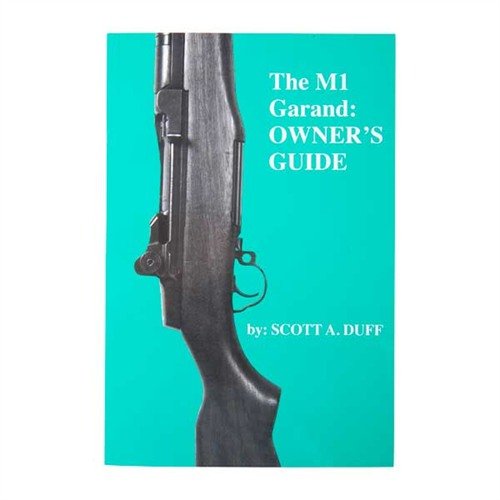 Il manuale dell'utente M1 Garand di Scott A. Duff offre istruzioni chiare, foto dettagliate e disegni per una manutenzione e riparazione più semplici.