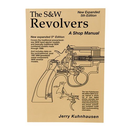 Le S&W Revolver Shop Manual, 5ème édition, te guide à travers la réparation, le polissage et les personnalisations des revolvers Smith & Wesson.