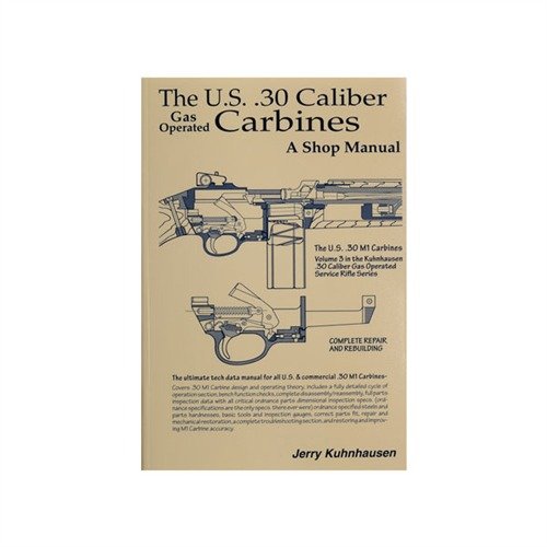 Le manuel US 30 CALIBER M1 CARBINE t'offre 224 pages d'instructions claires, 700+ photos et des conseils pour assembler, inspecter et améliorer ton M-1 Carbine.